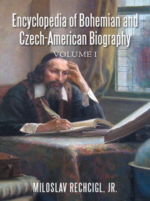 cover image of Encyclopedia of Bohemian and Czech-American Biography